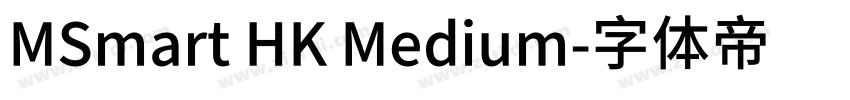 MSmart HK Medium字体转换